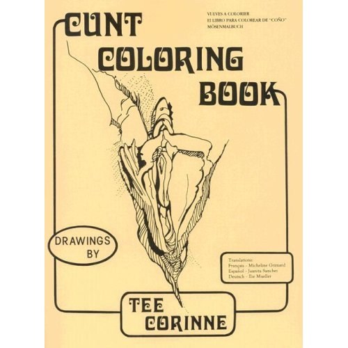 Cunt Coloring book - Lesbian Blog; Female Friendly Fetish Funny Lesbian Erotic 